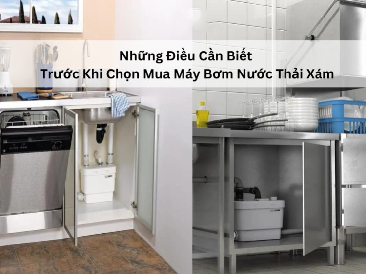 Những Điều Cần Biết Trước Khi Chọn Mua Máy Bơm Nước Thải Xám